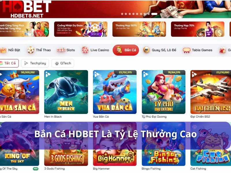 Trang chủ Bắn cá HDBET là tỷ lệ thưởng cao