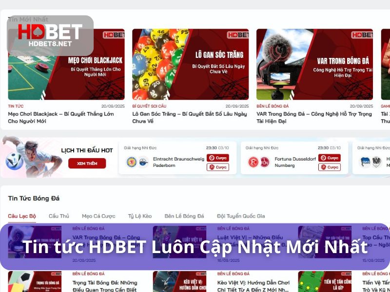 Tin tức trên website HDBET luôn được cập nhật mới nhất